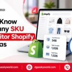 How to Know How Many SKU Competitor Shopify Store Has | DGAS Skyworld